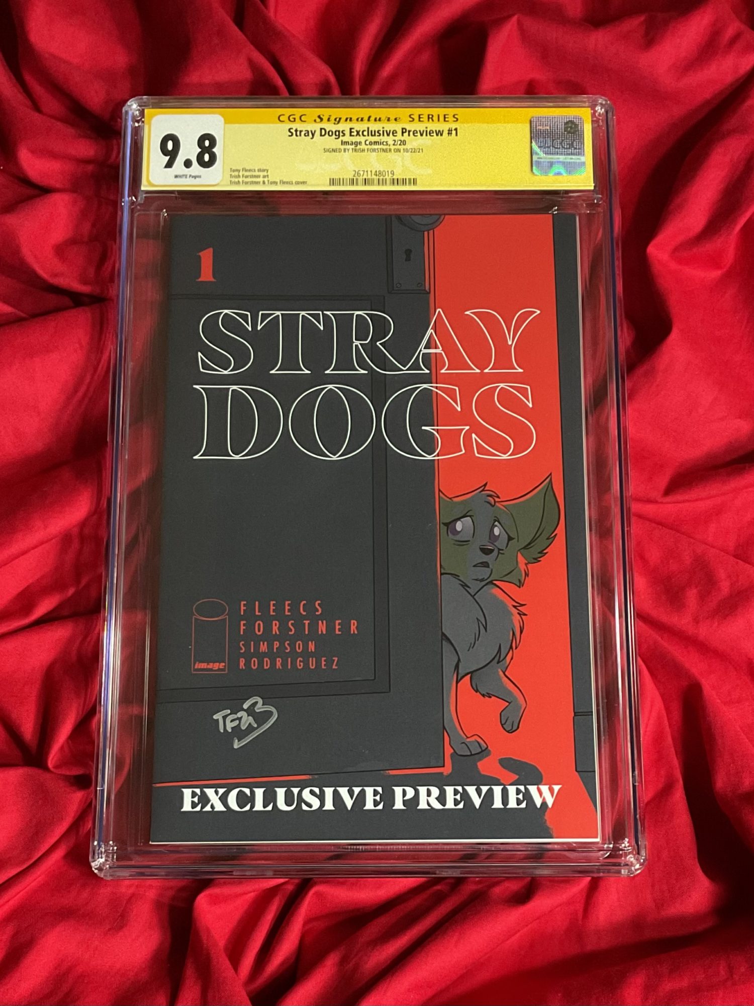 CGC SS 9.8~STRAY DOGS EXCLUSIVE PREVIEW #1~SIGNED BY TRISH FORSTNER~ONLY 200 COPIES PRODUCED!